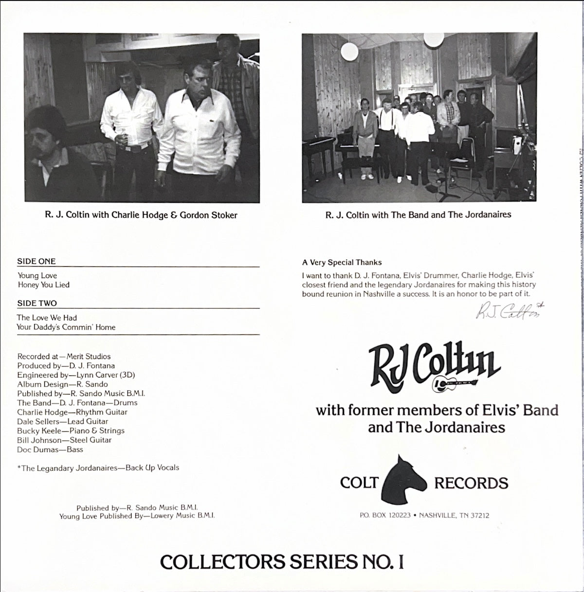 RJ Coltin with former members of the Elvis Presley band and The Jordanaires - Collector Series Record