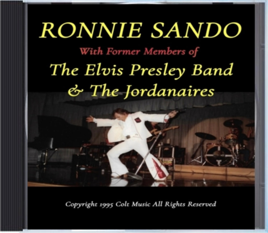 Ronnie Sando with former members of the Elvis Presley band & The Jordanaires 14 Track CD