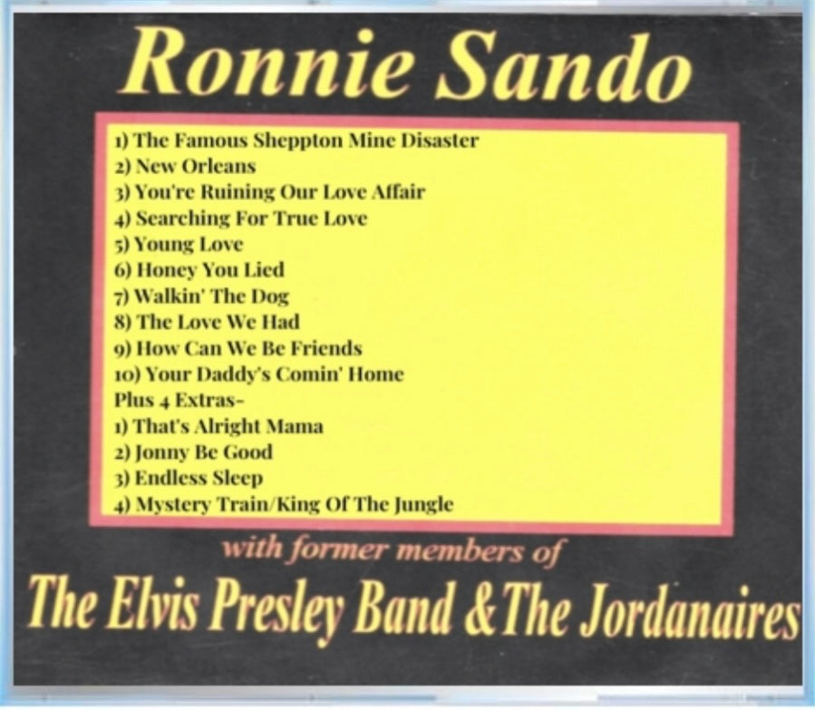 Ronnie Sando with former members of the Elvis Presley band & The Jordanaires 14 Track CD